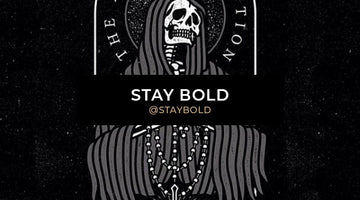 Stay Bold