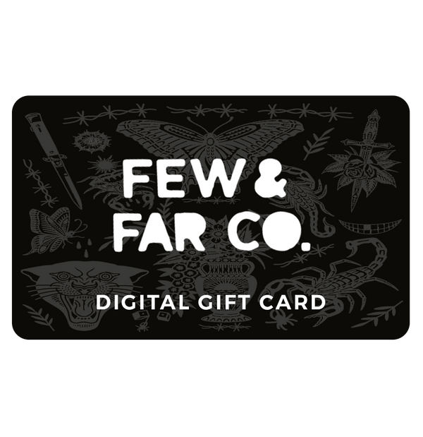 Few & Far Co. Gift Card